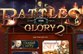 Battles for Glory